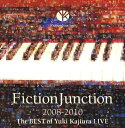 FictionJunction 2008-2010 The BEST of Yuki Kajiura LIVE[CD] / 梶浦由記