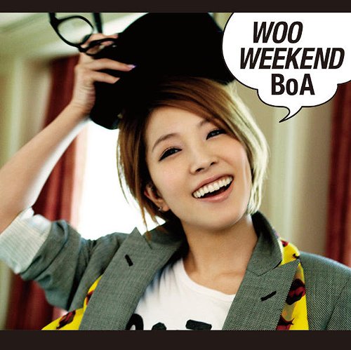 WOO WEEKEND[CD] [CD+DVD/ジャケットA] / BoA