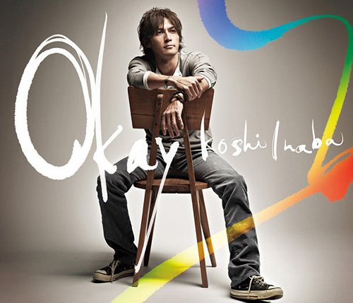 Okay[CD] [DVD付初回限定盤] / 稲葉浩志