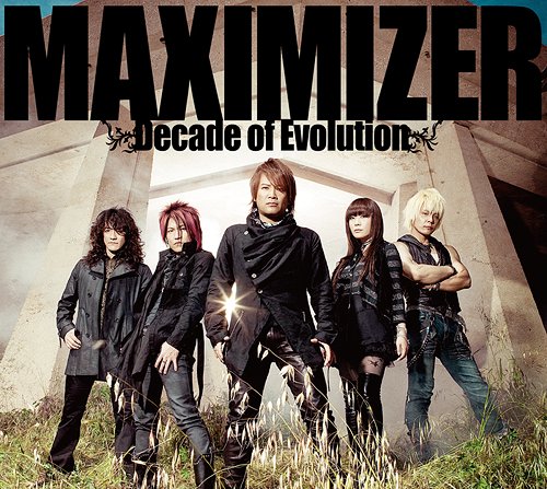 MAXIMIZER ～Decade of Evolution～[CD] / JAM Project