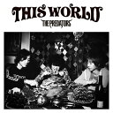 THIS WORLD[CD] [DVD付初回限定盤] / THE PREDATORS