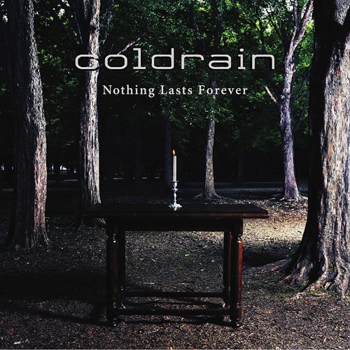 Nothing lasts forever[CD] / coldrain