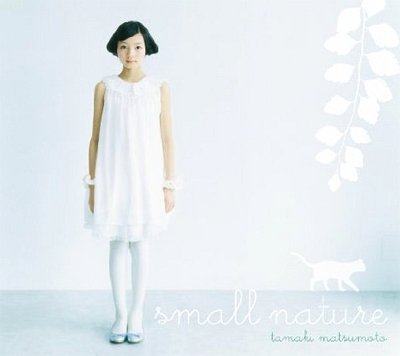small nature[CD] [DVD付初回限定盤] / 松元環季