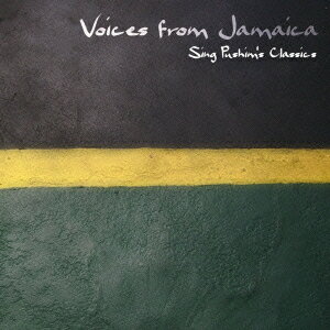 VOICES from JAMAICA 〜Sing PUSHIM Classics〜[CD] / オムニバス