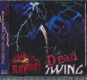 THE DEAD SWING[CD] [通常盤] / BLACK VELVET