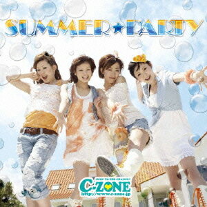 SUMMER☆PARTY[CD] / C-ZONE