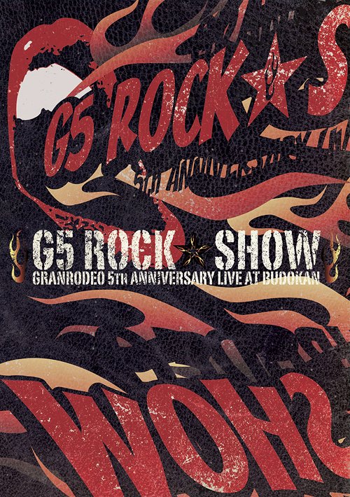 GRANRODEO LIVE at BUDOKAN～G5 ROCK★SHOW～DVD[DVD] / GRANRODEO