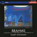 ブラームス: 後期ピアノ作品集2 CD Blu-spec CD / ヴァレリー アファナシエフ(Pf)