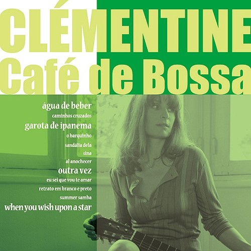 Cafe de Bossa / クレモンティーヌ