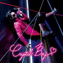 クリスタルボーイ[CD] / Crystal Boy