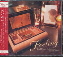 Feeling ZARD オルゴール・コレクション[CD] vol.3 ～きっと忘れない～ / オルゴール