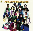 FOR LIFE CLASSICS[CD] [Blu-spec CD] / オムニバス