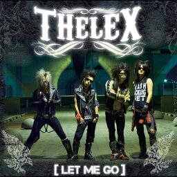 LET ME GO[CD] / THE LEX