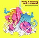 Panty Stocking with Garterbelt The Original Soundtrack CD / TCY FORCE produced by ☆Taku Takahashi