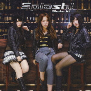 Shake It![CD] / Splash!