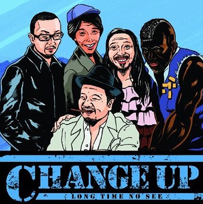 LONG TIME NO SEE[CD] / CHANGE UP