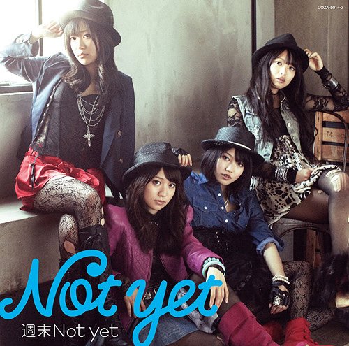 週末Not yet[CD] [CD+DVD/Type-A] / Not yet (大