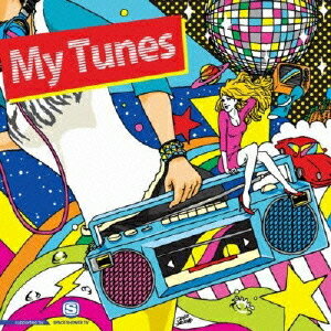 My Tunes supported by SPACE SHOWER TV[CD] / オ