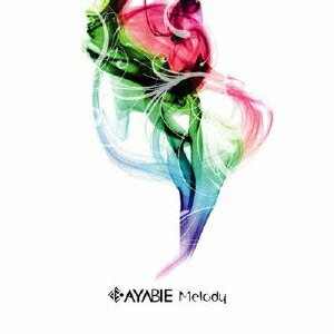 MELODY[CD] [通常盤] / AYABIE