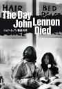 The Day John Lennon Died ジョン・レノン最後の日[DVD] / ドキュメンタリー (ジョン・レノン)