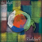 day delight[CD] / Revolution9