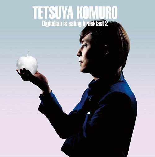 Digitalian is eating breakfast 2[CD] / TETSUYA KOMURO