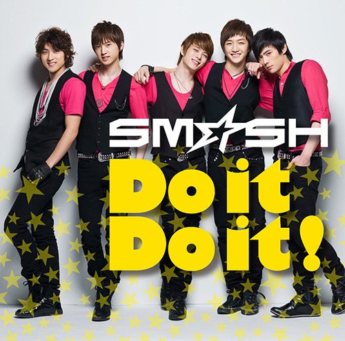 Do it Do it! [DVD付初回限定盤 A] / SM☆SH