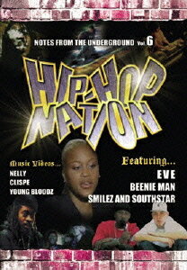 ヒップホップ・ネイション[DVD] Vol.6 / オムニバス