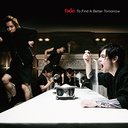 To Find A Better Tomorrow[CD] / fade