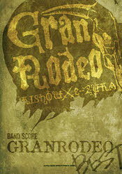楽譜 GRANRODEO BEST[本/雑誌] (バンドスコア) (楽譜・教本) / シンコーミュージック
