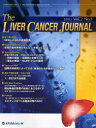 The Liver Cancer Journal Vol.2No.1(2010.3)[{/G] (Ps{EbN) / uTheLiverCancerJournalvҏWψ/ҏW