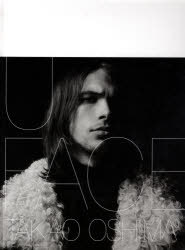 U FACE[本/雑誌] (単行本・ムック) / TAKAOOSHIMA/〔撮影〕