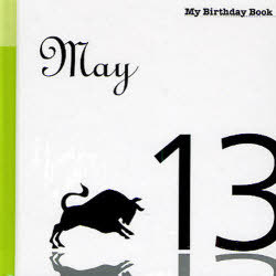 マイ・バースデー・ブック 5月13日[本/雑誌] (単行本・ムック) / デアゴスティーニ・ジャパン
