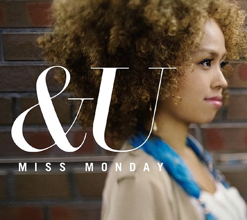 &U[CD] / Miss Monday