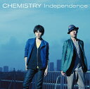 Independence[CD] [通常盤] / CHEMISTRY