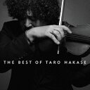 THE BEST OF TARO HAKASE[CD] [CD+DVD] / 葉加瀬太郎