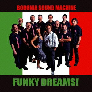 ファンキー・ドリームズ![CD] / ボノーニア・サウンド・マシーン