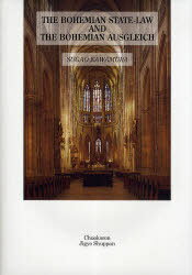 THE BOHEMIAN STATE[/] LAW AND THE BOHEMIAN AUSGLEICH (ñܡå) / SUGAOKAWAMUR...