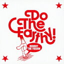 Reboot The Fusion[CD] / Do The Earthy!