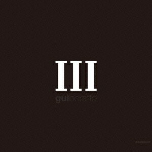 III +1[CD] / ギー・ボラット