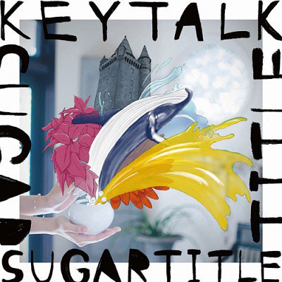 SUGAR TITLE[CD] / KEYTALK