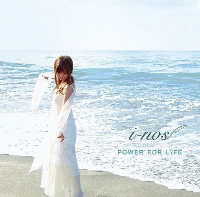 POWER FOR LIFE[CD] / i-nos