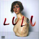 LULU[CD] [デラックス/リミテッド・エディション] [2CD/輸入盤] / ルー・リード&メタリカ