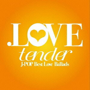 .LOVE tender[CD] / オムニバス