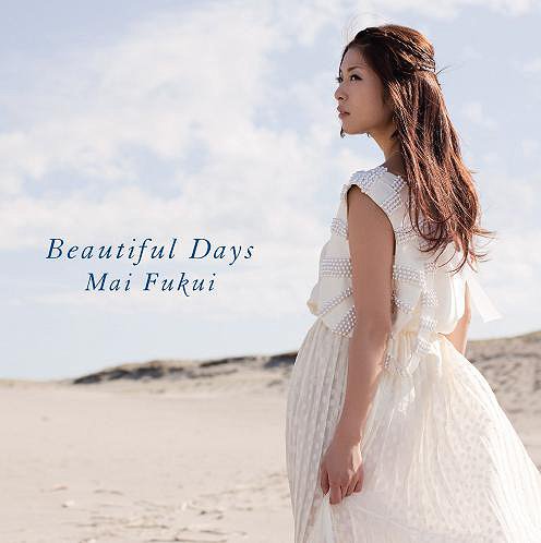 Beautiful Days[CD] / ふくい舞