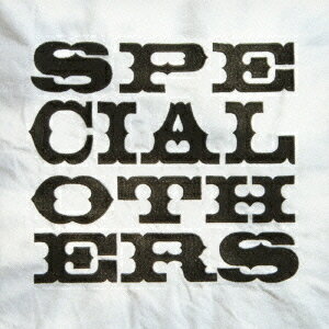 SPECIAL OTHERS[CD] [通常盤] / SPECIAL OTHERS