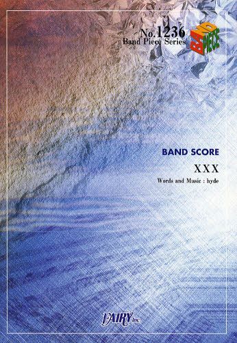 XXX L’Arc〜en〜Ciel[本/雑誌] (バンドピースシリーズ) (楽譜・教本) / フェアリー