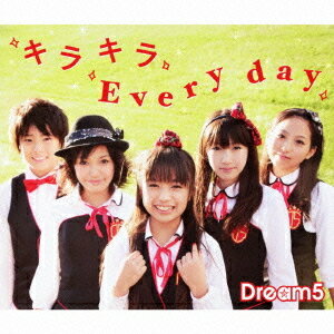 キラキラ Every day[CD] [CD+DVD] / Dream5