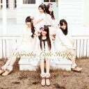 デモサヨナラ2012[CD] / Dorothy Little Happy