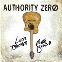 Less Rhythm More Booze[CD] [CD+DVD] / AUTHORITY ZERO